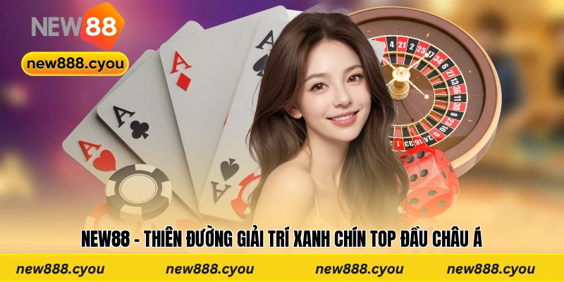 Thông tin về thiên đường giải trí New88